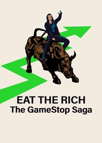 Eat the Rich: The GameStop Saga poster