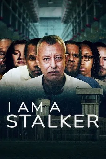 Series poster for I Am a Stalker (2022)