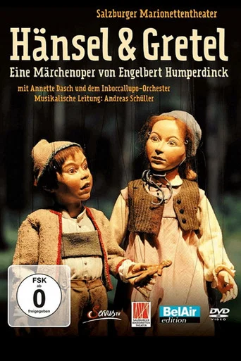 Movie poster for Salzburger Marionettentheater: Hänsel & Gretel (2018)