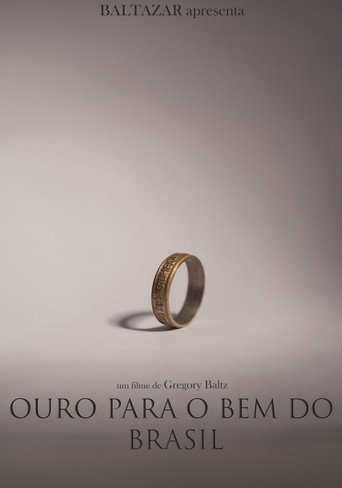 Movie poster for Ouro para o Bem do Brasil (2020)