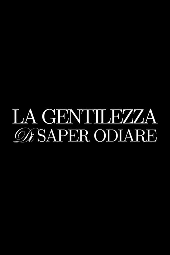 Movie poster for La Delicatezza di saper Odiare