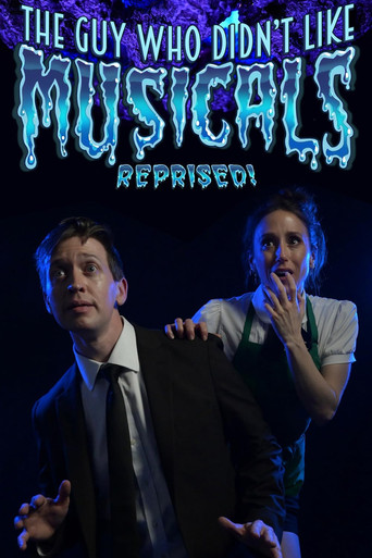 The Guy Who Didn't Like Musicals: Reprised! poster
