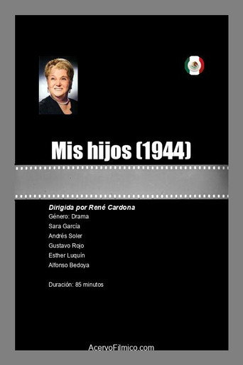 Movie poster for Mis hijos! (1944)