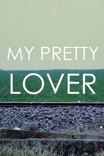 Movie poster for My Pretty Lover (2016)
