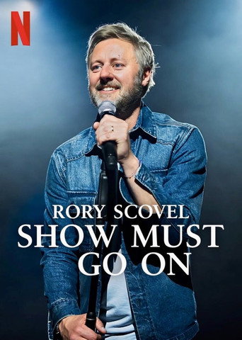 Movie poster for Rory Scovel: Show Must Go On (2026)