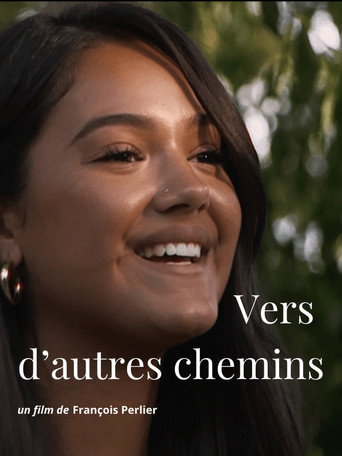 Movie poster for Vers d'autres chemins (2025)