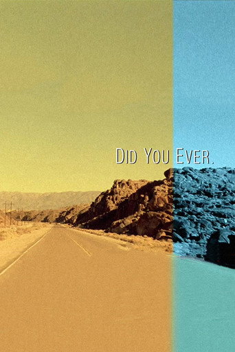 Movie poster for Did You Ever (2003)