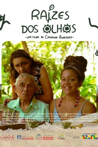 Movie poster for Raízes dos Olhos (2025)