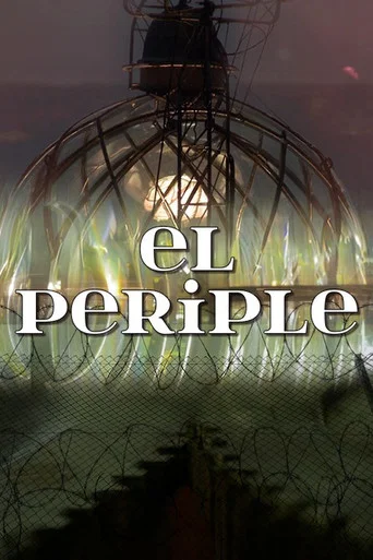 Movie poster for El periple (2018)