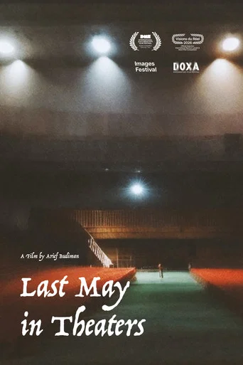 Movie poster for Last May in Theaters (2025)