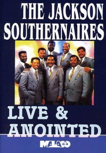 Movie poster for The Jackson Southernaires: Live & Anointed (1992)