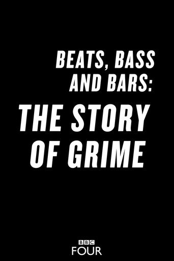Movie poster for Beats, Bass and Bars: The Story of Grime (2018)
