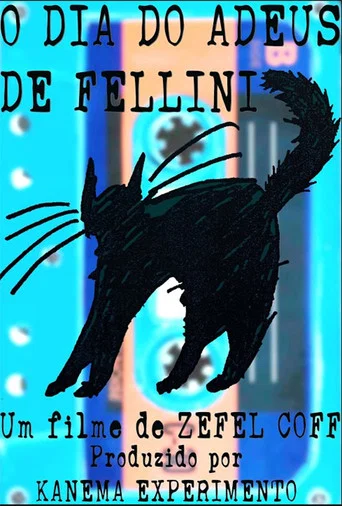 Movie poster for O dia do adeus de Fellini (2019)