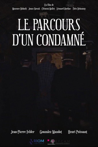 Movie poster for Le parcours d'un condamné (2023)