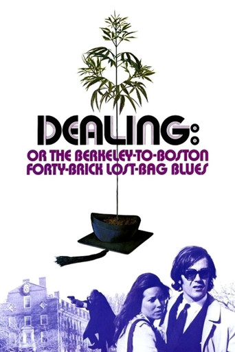Dealing: Or the Berkeley-to-Boston Forty-Brick Lost-Bag Blues poster