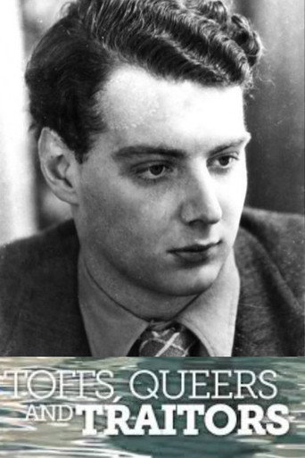 Movie poster for Toffs, Queers and Traitors: The Extraordinary Life of Guy Burgess (2017)