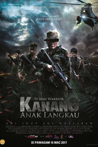 Movie poster for Sinopsis Kanang Anak Langkau The Iban Warrior (2017)