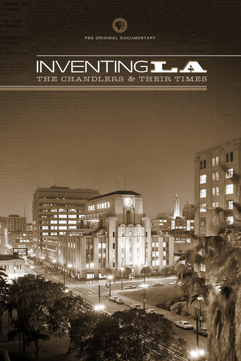 Inventing L.A.: The Chandlers and Their Times poster