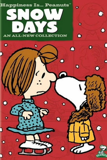 Movie poster for Happiness Is...Peanuts: Snow Days (2011)