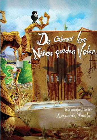 Movie poster for De Cómo Los Niños Pueden Volar (2008)