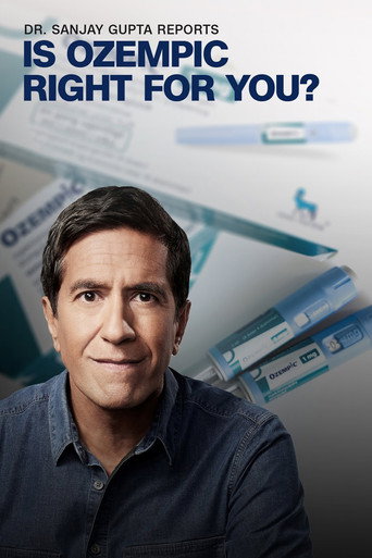 Movie poster for Dr. Sanjay Gupta Reports: Is Ozempic Right for You? (2024)