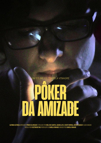 Movie poster for Pôker da Amizade