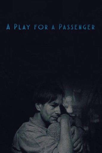 A Play for a Passenger poster