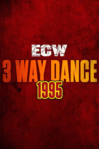 Movie poster for ECW 3 Way Dance (1995)