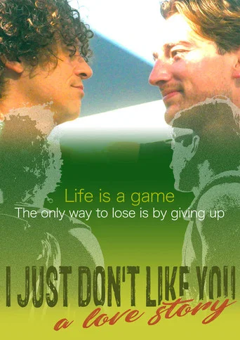 Movie poster for I Just Don't Like You... A Love Story (2024)