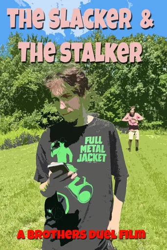 Movie poster for The Slacker and the Stalker (2024)