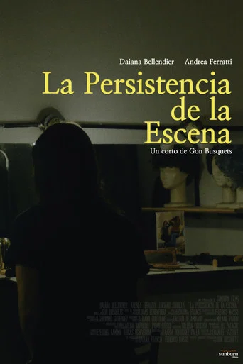 Movie poster for The Persistence of the Scene