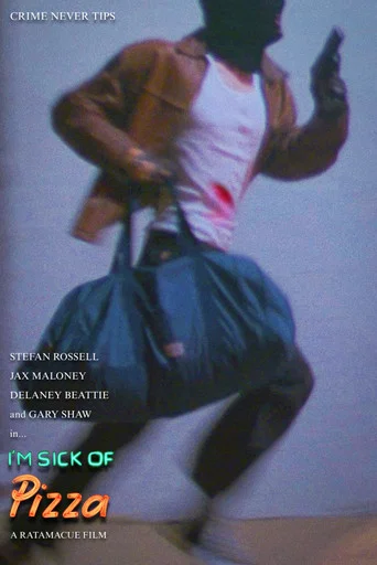 Movie poster for I'm Sick of Pizza (2026)