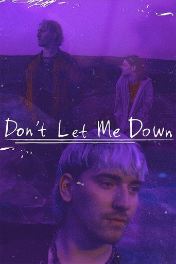 Movie poster for Don't Let Me Down