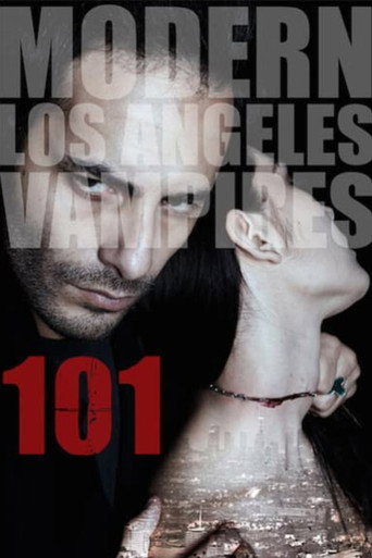 Movie poster for 101 Modern LA Vampires (2014)