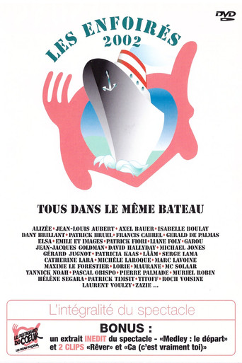 Les Enfoirés 2002 - Tous dans le même bateau poster