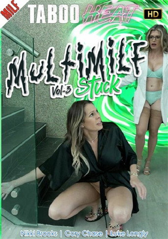Movie poster for Free Use Multi-MILFverse 3 - Stuck (2023)