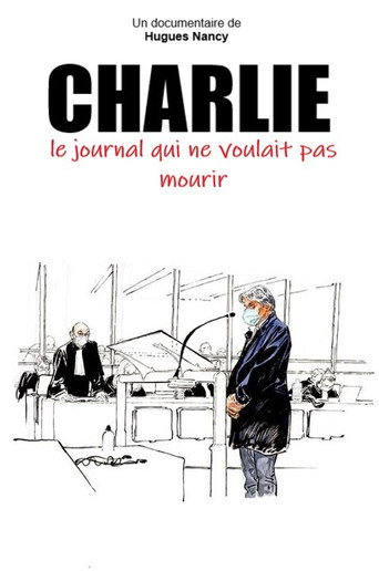 Movie poster for Charlie, le journal qui ne voulait pas mourir (2021)