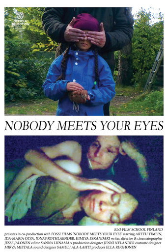 Movie poster for Nobody Meets Your Eyes (2023)
