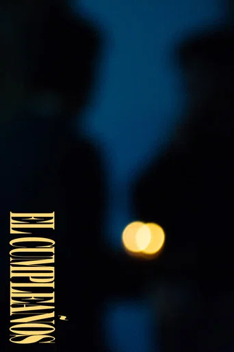 Movie poster for El Cumpleaños (2025)