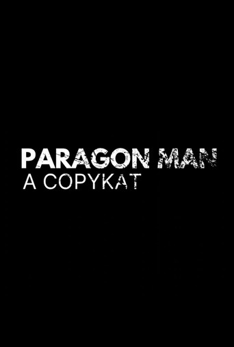 Movie poster for Paragon Man: A Copykat (2025)