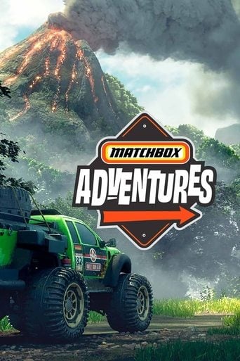Series poster for Matchbox Adventures (2021)