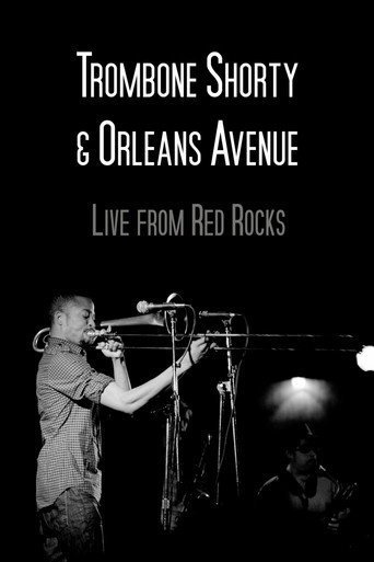 Movie poster for Trombone Shorty & Orleans Avenue Live from Red Rocks (2013)