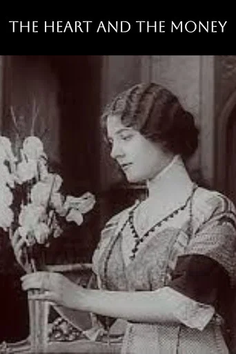 Movie poster for The Heart and the Money (1912)