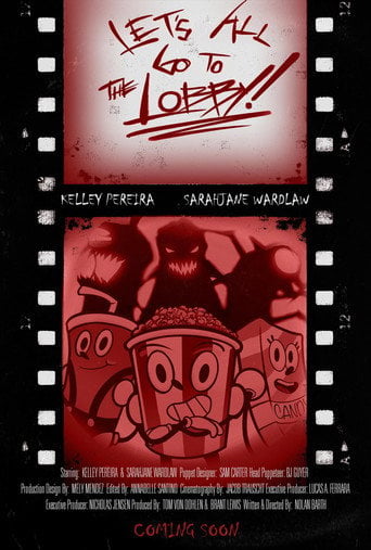 Movie poster for Let's All Go to the Lobby! (2021)