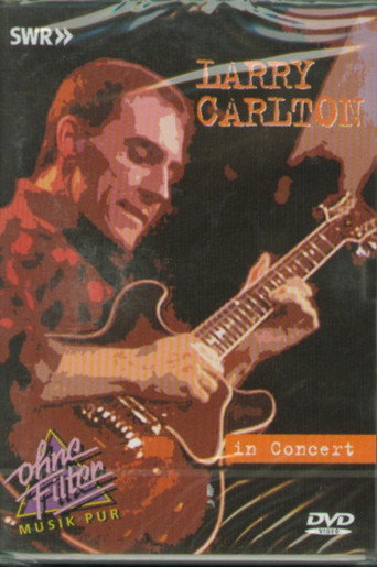 Movie poster for Larry Carlton: In Concert (1984)