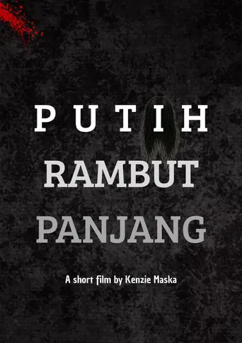 Putih Rambut Panjang poster