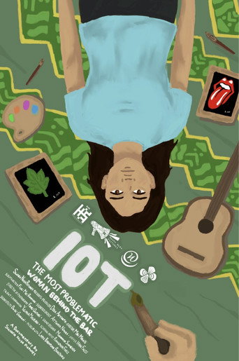 Movie poster for IOT : The Most Problematic Woman Behind The Bar