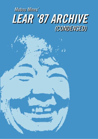 Movie poster for Mabou Mines' Lear '87 Archive (Condensed) (2001)