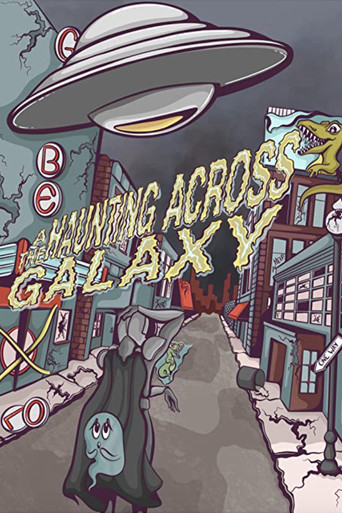 Movie poster for A Haunting Across the Galaxy