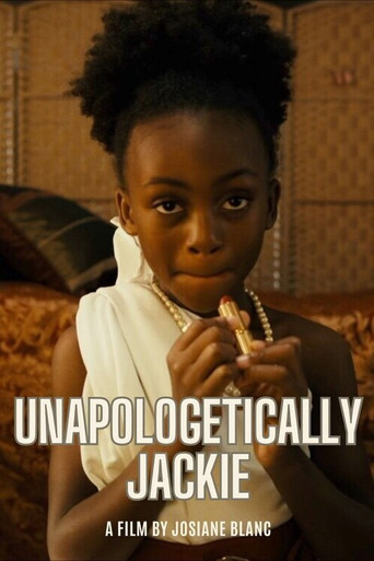 Movie poster for Unapologetically Jackie
